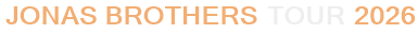 Jonas Brothers Tour 2026